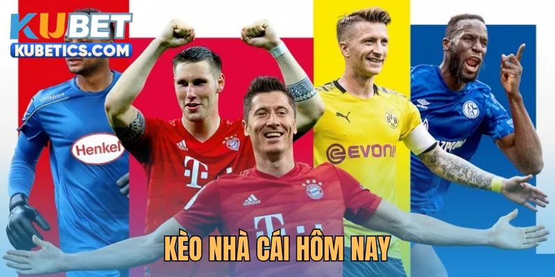 Kèo Nhà Cái Hôm Nay - Bí Quyết Soi Kèo Chuẩn Xác 2026 1 Kèo Nhà Cái Hôm Nay - Bí Quyết Soi Kèo Chuẩn Xác 2025