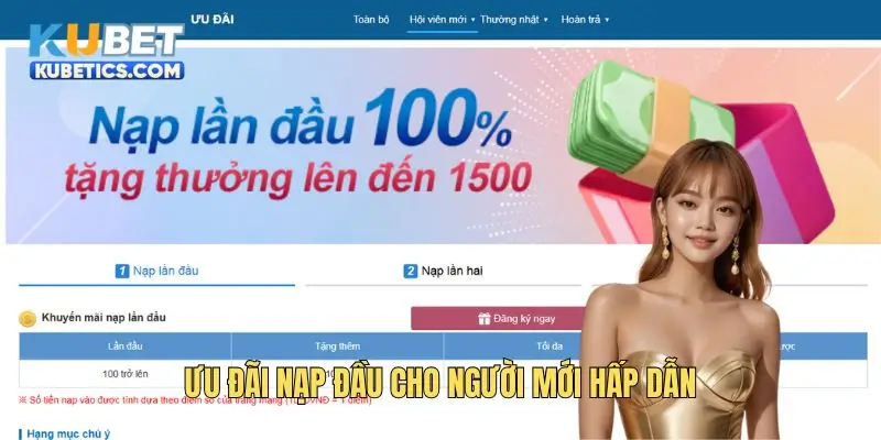 Ưu đãi nạp đầu cho người mới hấp dẫn